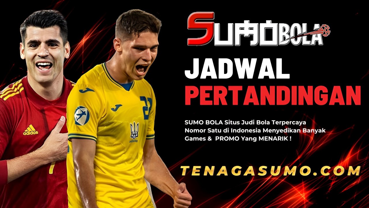 JADWAL PERTANDINGAN BOLA 27 – 28 AGUSTUS 2024