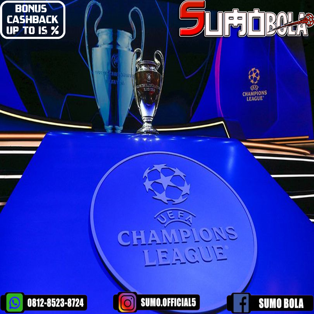 Informasi Lengkap Seputar Liga Champions 2024/2025