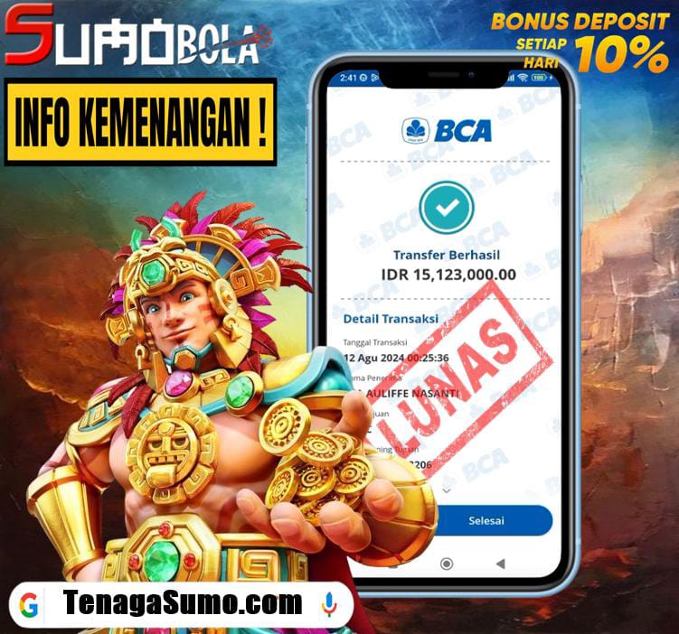 INFO KEMENANGAN SUMO BOLA 12 AGUSTUS 2024