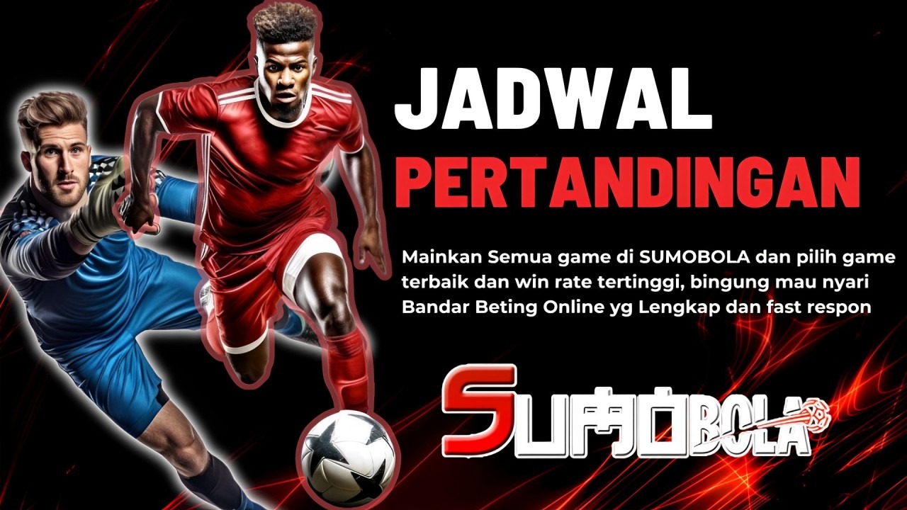 JADWAL PERTANDINGAN BOLA 08 – 09 NOVEMBER 2024