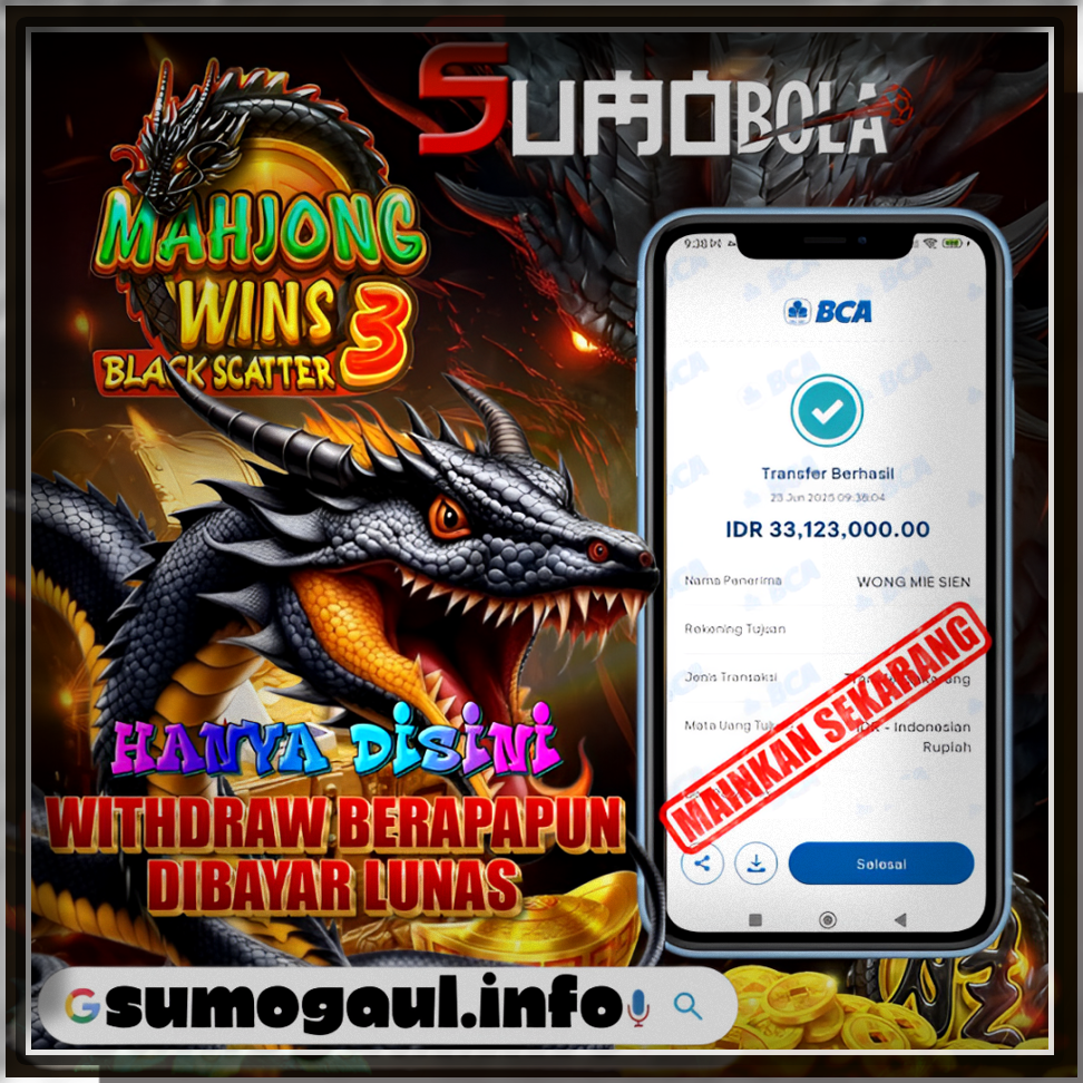 INFO KEMENANGAN SUMO BOLA 23 JUNI 2025