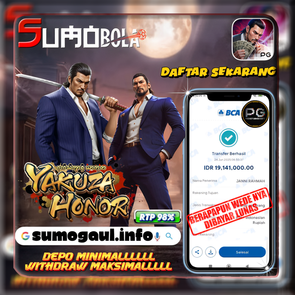 INFO KEMENANGAN SUMO BOLA 24 JUNI 2025
