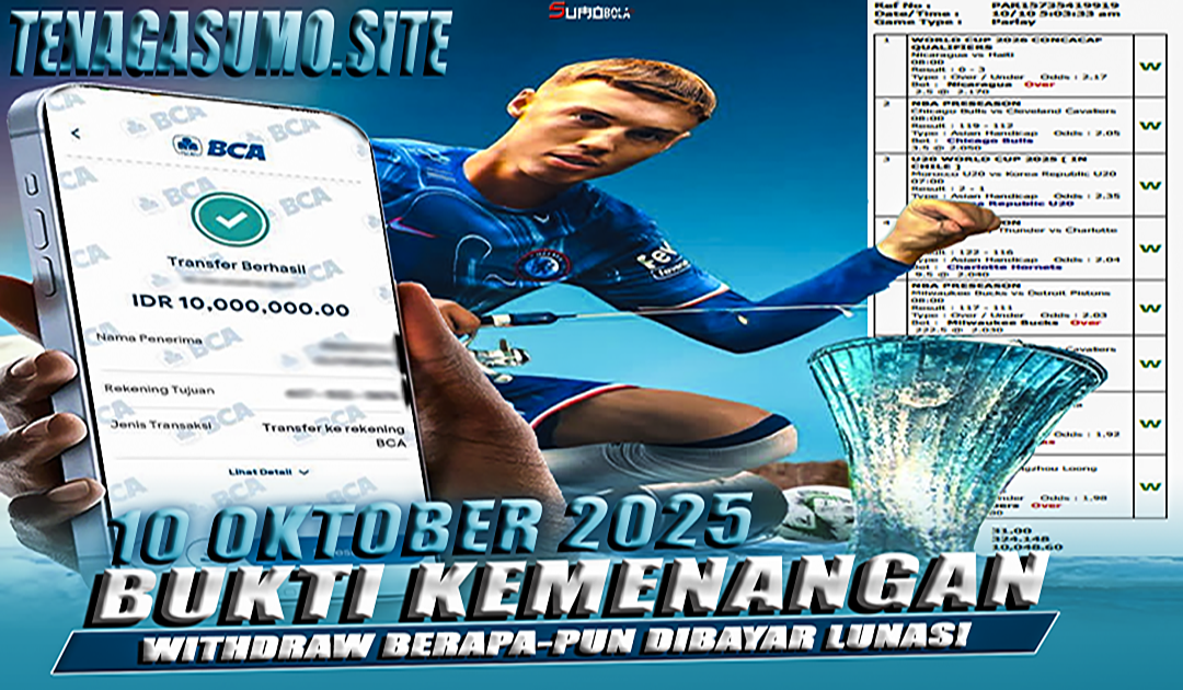 INFO KEMENANGAN SUMO BOLA 10 OKTOBER 2025