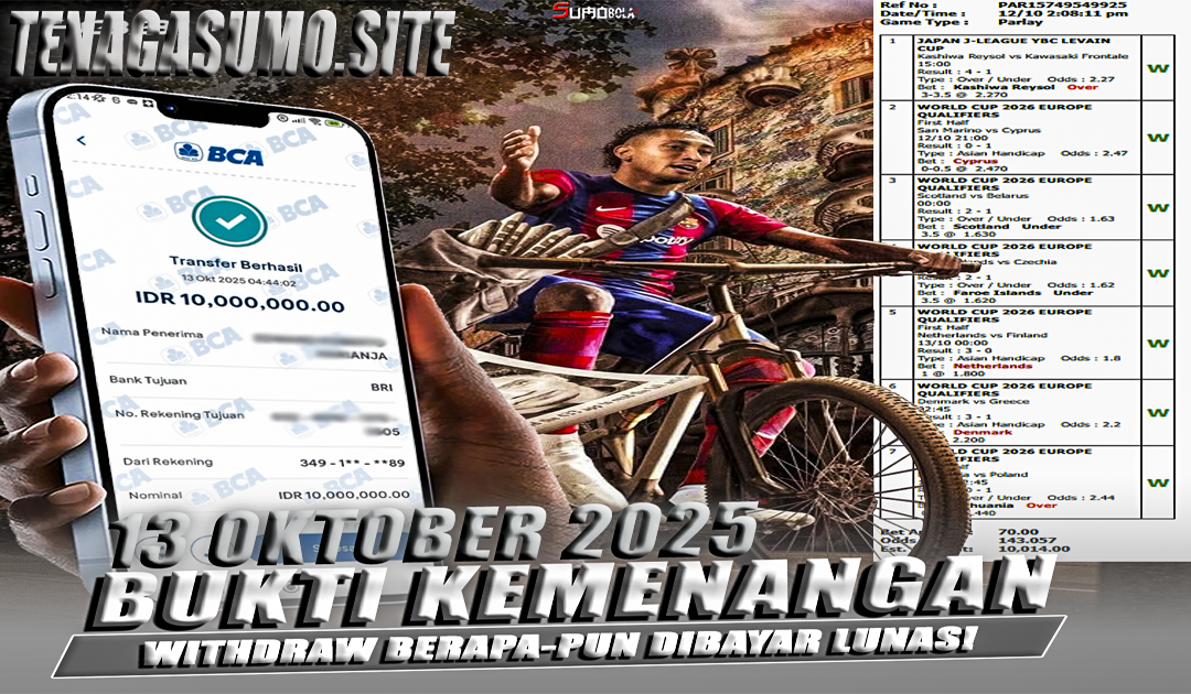 INFO KEMENANGAN SUMO BOLA 13 OKTOBER 2025