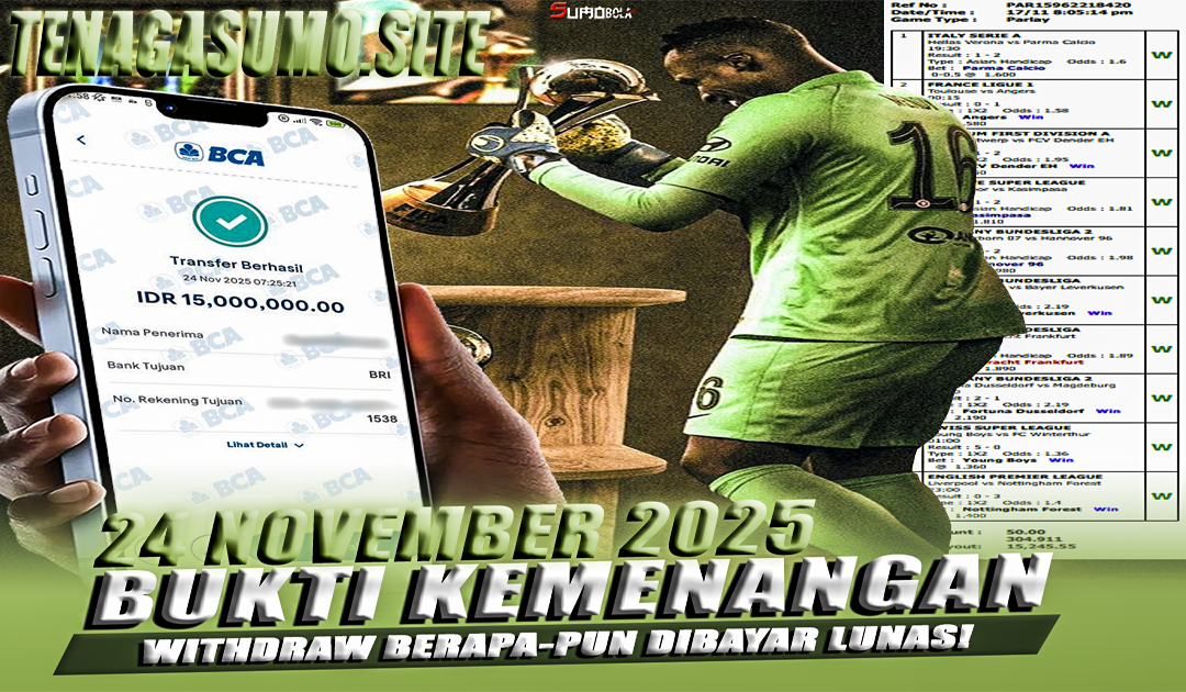 INFO KEMENANGAN SUMO BOLA 24 NOVEMBER 2025