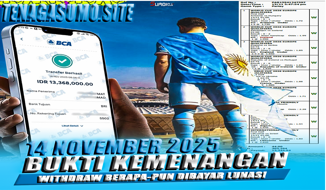 INFO KEMENANGAN SUMO BOLA 14 NOVEMBER 2025