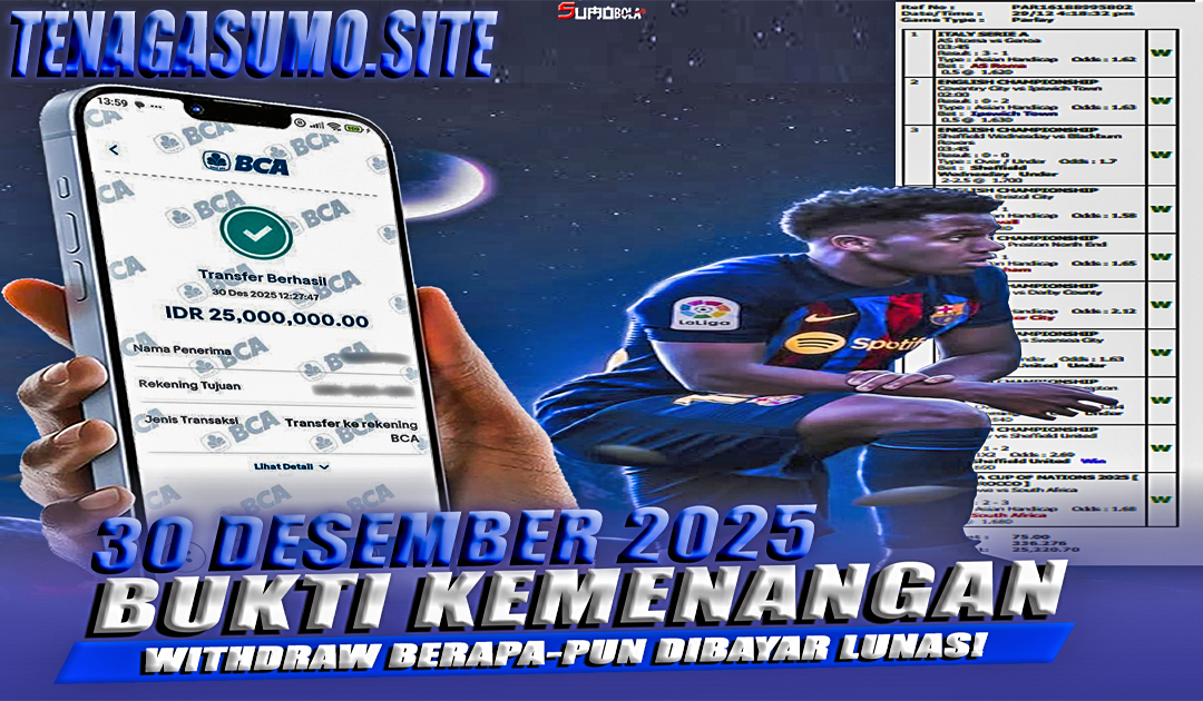 INFO KEMENANGAN SUMO BOLA 30 DESEMBER 2025