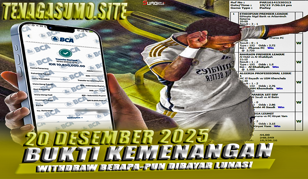 INFO KEMENANGAN SUMO BOLA 20 DESEMBER 2025