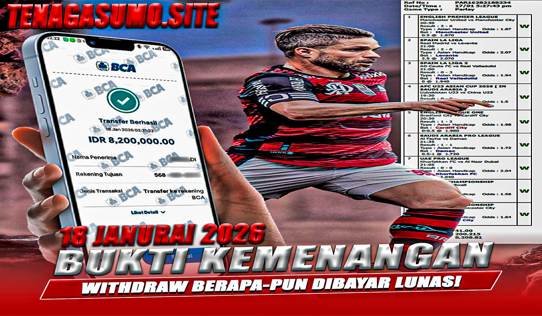 INFO KEMENANGAN SUMO BOLA 18 JANUARI 2026