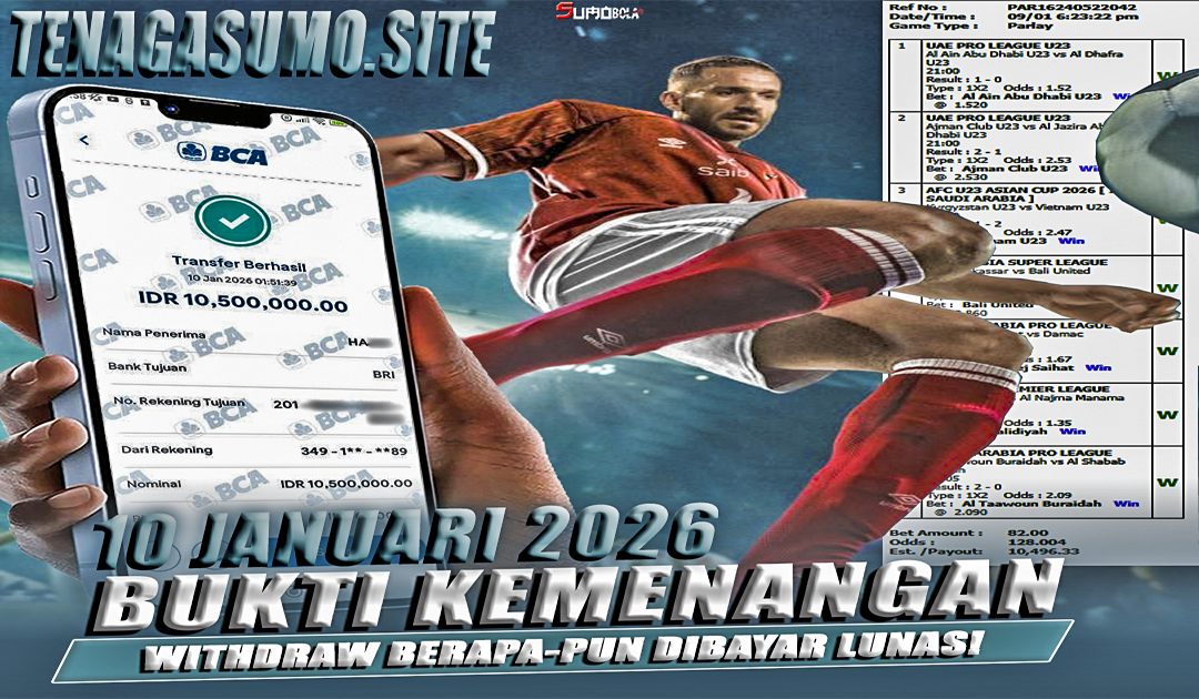 INFO KEMENANGAN SUMO BOLA 10 JANUARI 2026