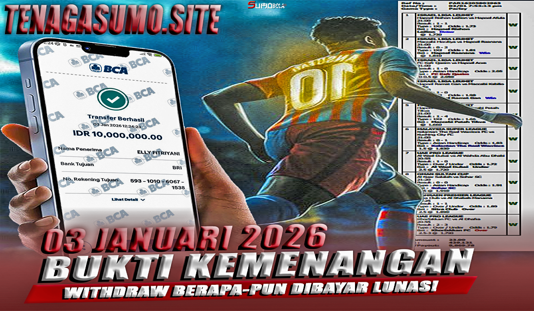 INFO KEMENANGAN SUMO BOLA 03 JANUARI 2026