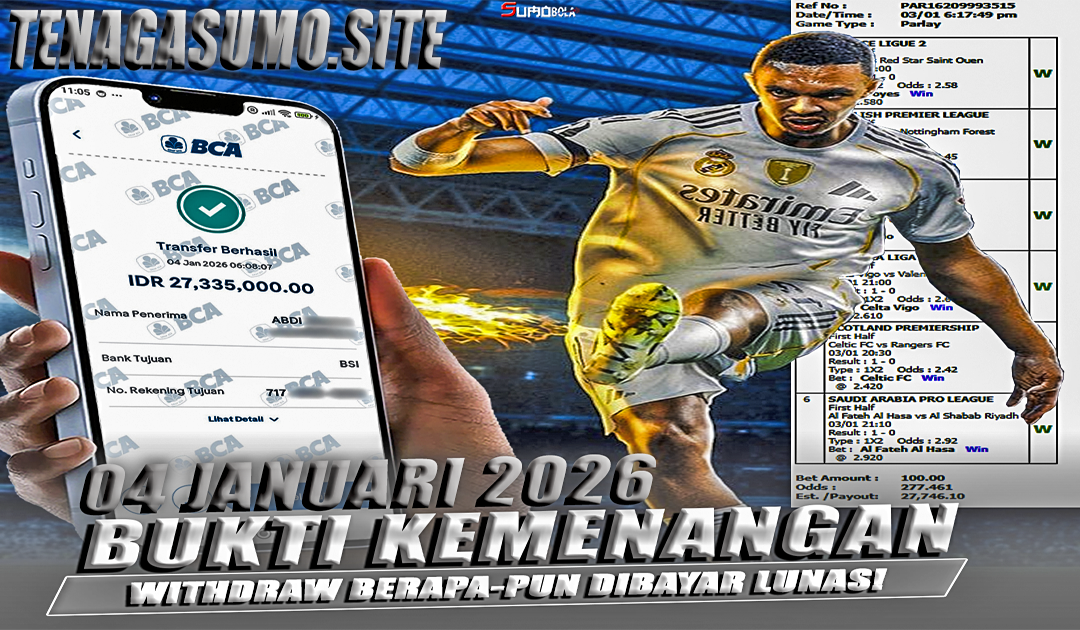 INFO KEMENANGAN SUMO BOLA 04 JANUARI 2026