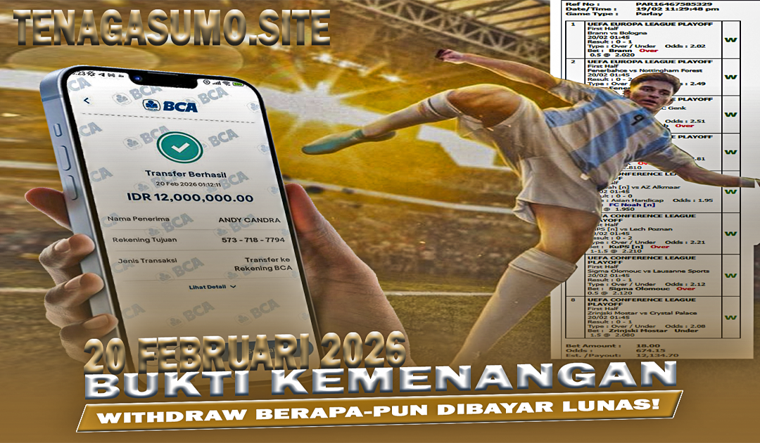 INFO KEMENANGAN SUMO BOLA 20 FEBRUARI 2026